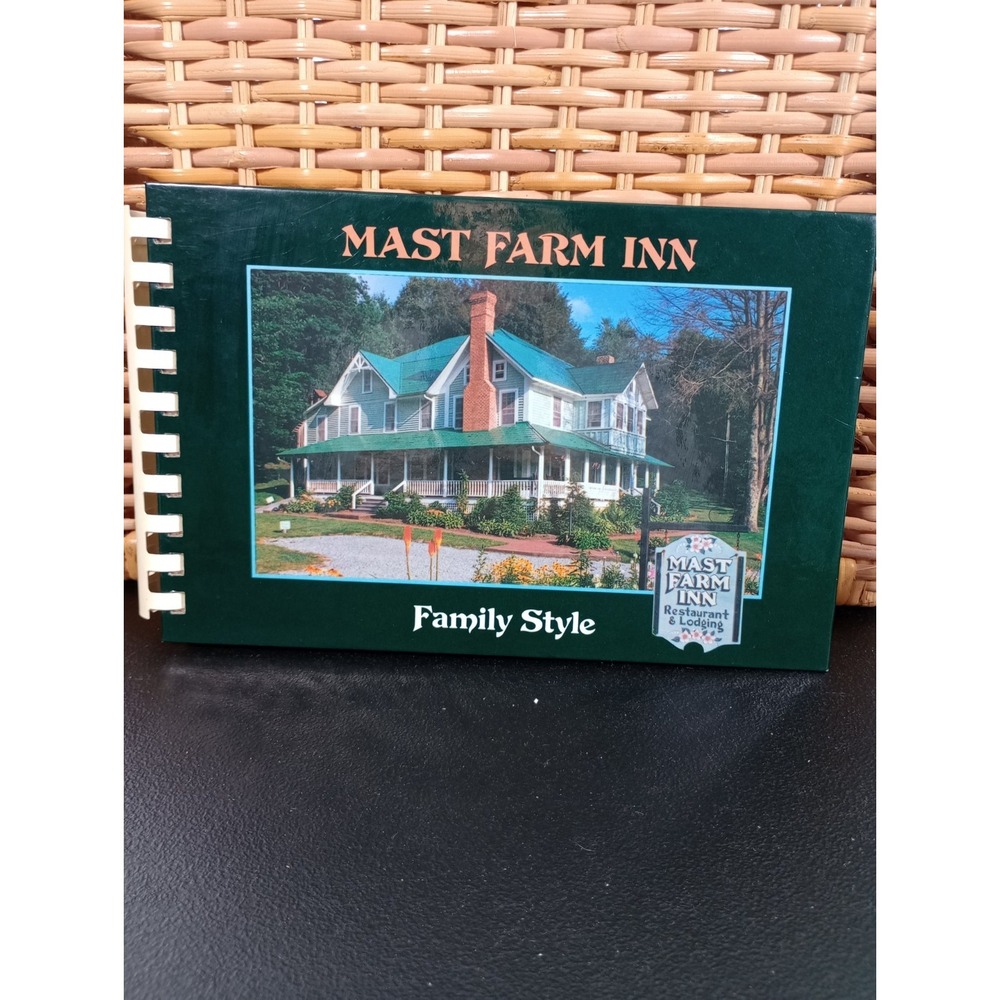 Mast Farm Inn Family Style Cookbook SIGNED First Printing 1990 North‎ Carolina!
